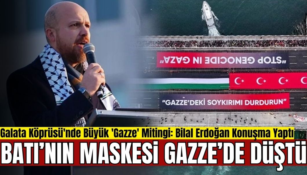 Galata'da Filistin Yürüyüşü: Bilal Erdoğan'dan 'Batıya' Tepki