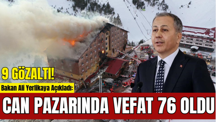 Yerlikaya Açıkladı: Can Kaybı 76'ya Yükseldi!